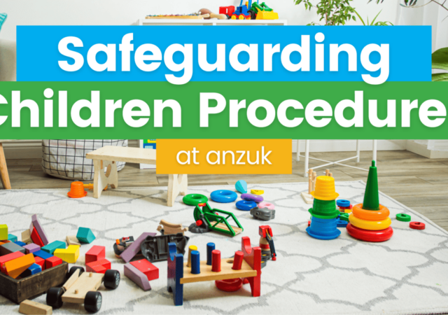 Safeguarding children while delivering service quality at anzuk Education