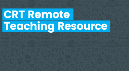 CRT Remote Teaching Resource