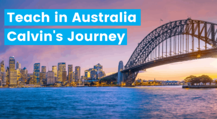 Why you should be teaching in Australia – Calvin’s Journey