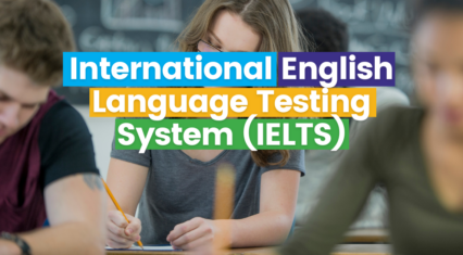 What is the International English Language Testing System (IELTS)?